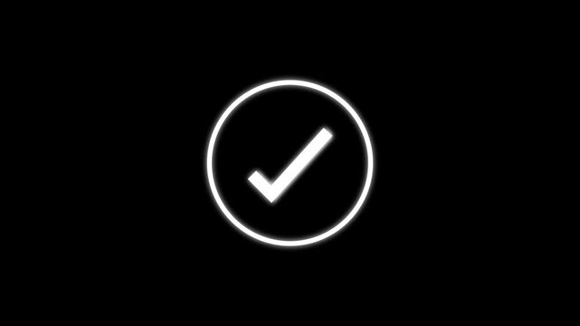 Check mark animation inside white glowing circle button line. Check mark success and confirmation approval token. Check mark completed choice milestone on black.