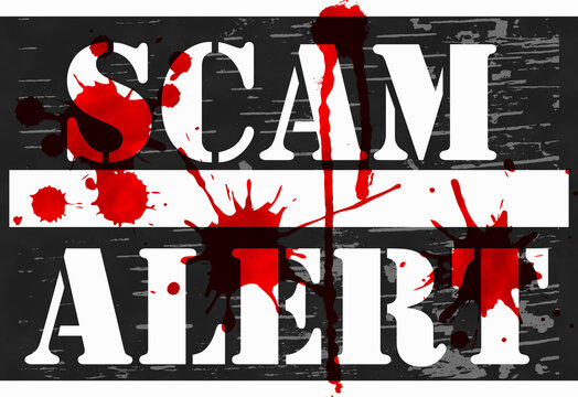 Scam Alert message with blood spatter