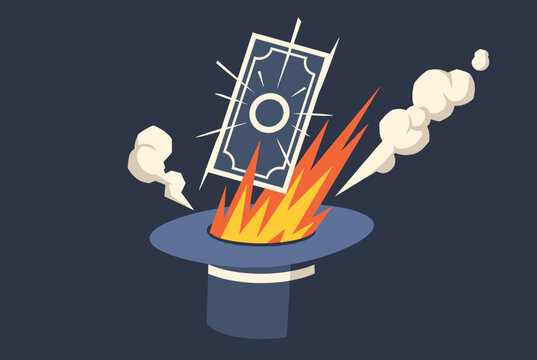 Classic magic magic top hat with a burning paper dollar bill erupting from the center with bright flames and white smoke.