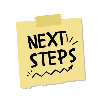 next steps sticky note, motivational office reminder note, productivity planner sticker, handwritten memo, yellow post it, transparent background png, to do checklist, office organization illustration