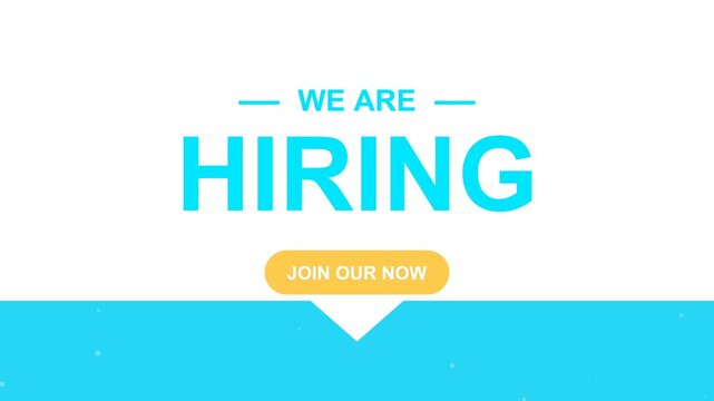 We are hiring announcement motion graphic with join our now button