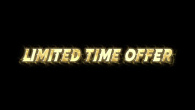 Limited Time Offer gold colour text animation 