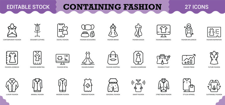 PrintContaining Fashion Icon Set - 27 Editable Vector Icons for Apparel Design & Retail Trends. Features contemporary fashion, designer clothing, digital fashion lookbooks, and sustainable style conce