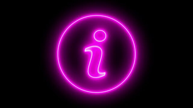 Neon information sign animation icon glowing help desk info, 4k