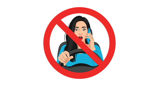 Woman driving a car and talking on the phone with a red prohibition sign indicating donot text and drive rule.