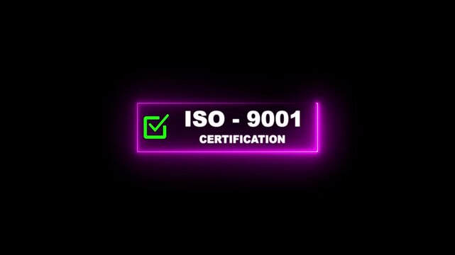 ISO 9001 certification glowing neon badge with check mark icon on dark background, symbolizing quality management system , international standards, and professional certification.