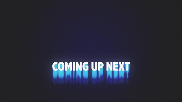 Coming Up Next - Glowing Stream and Podcast Title Loop with Retro Film Grain and Dust