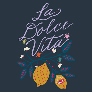 La dolce vita typography vector with mediterranean lemons, hand-drawn italian quote lettering, minimalist botanical elements and citrus fruit illustration for summer holiday decor