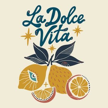 La dolce vita typography vector with mediterranean lemons, hand-drawn italian quote lettering, minimalist botanical elements and citrus fruit illustration for summer holiday decor