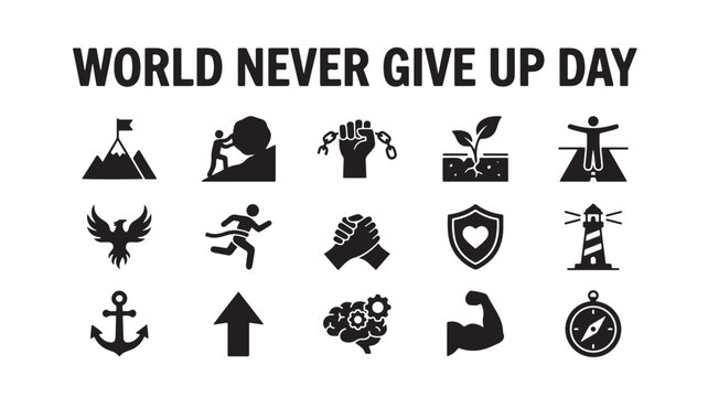Motivational icons, World Never Give Up Day symbols, perseverance signs, inspirational graphics