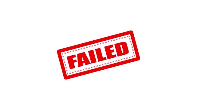 Failed tag animation featuring a red rubber stamp. Failed text stamp effects animation on white background. Failed seal.