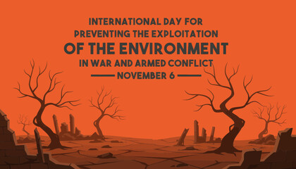 Fototapeta premium International day for preventing the exploitation of the environment in war and armed conflict