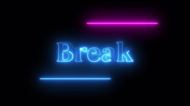 time for a break to relax animated letters text neon looping neon animated text