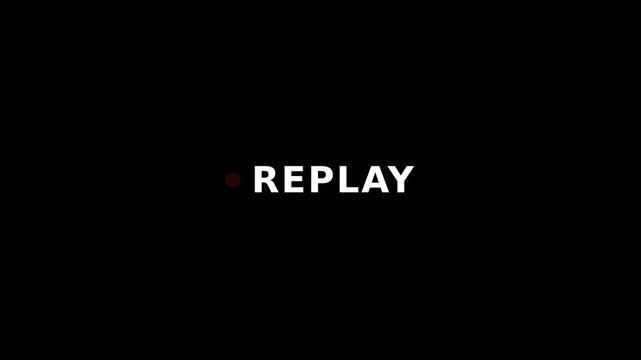 A digital replay indicator with a red dot on a black background.