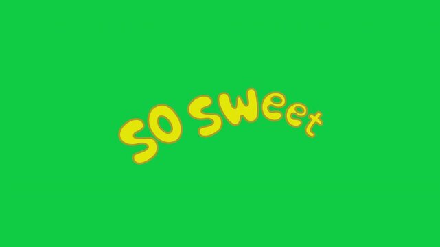 Cute Yellow So Sweet Lettering Animation