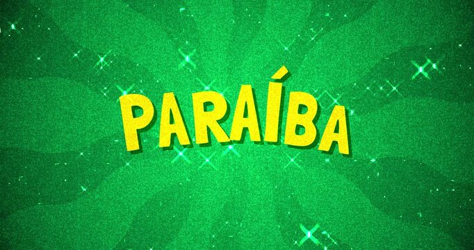 Para&iacute;ba text - Brazil Colors glitter background