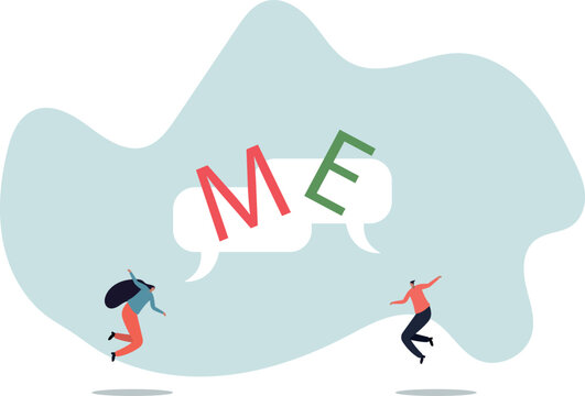 Selfish and ego make people argue for their right, overconfidence or narcissism fighting or conflict, human life and situation.vector illustration.
