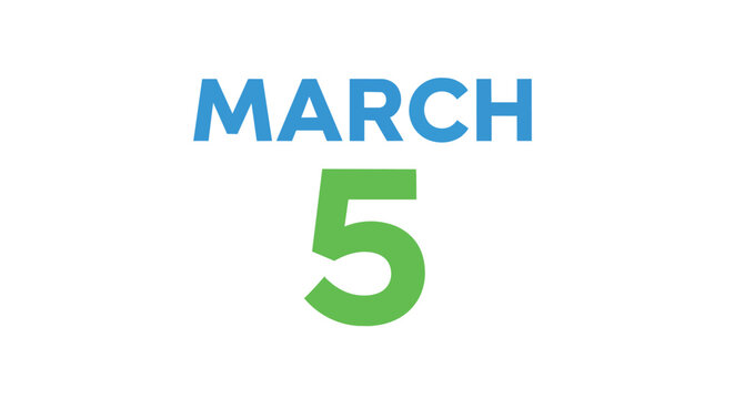 Minimalist March 5 Calendar Date Illustration Featuring Blue Text and Green Number for Schedules and Reminders.