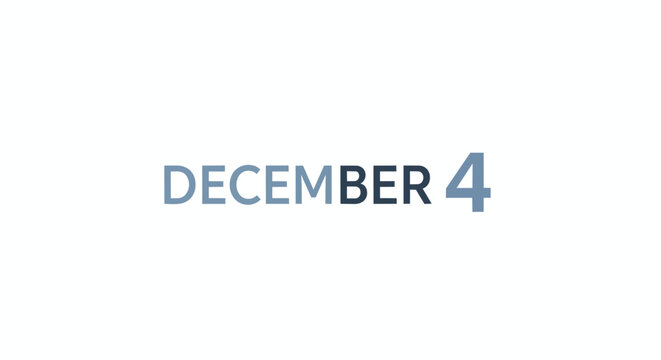 December 4th Minimalist Calendar Date Typography Design for Scheduling Events and Important Reminders