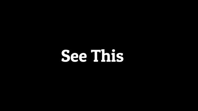 Text typography featuring the words See This displayed in a bold white serif font against a solid black background, creating a minimalist graphic design element suitable for various creative projects.