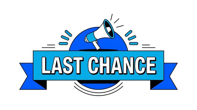 Last chance, sale, megaphone announcement, blue ribbon banner