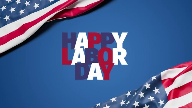 The wrinkled flag of the USA draped onto a blue surface and the text "Happy Labor Day" in bold blue, white and red letters appearing