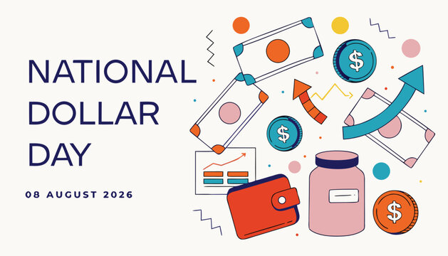 Colorful hand drawn illustration celebrating national dollar day financial event