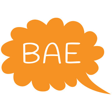 Cartoon bae slang speech bubble