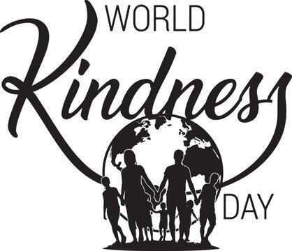 Kindness day typography with a silhouette of a family holding hands around a globe, isolated on a white background, black