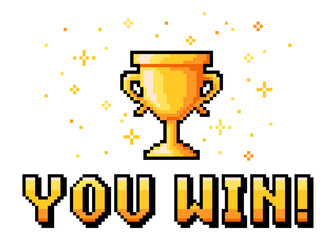 Fototapeta na wymiar Pixel art you win text with winner golden cup and stars on white background. Pixelated interface for 8 bit arcade games