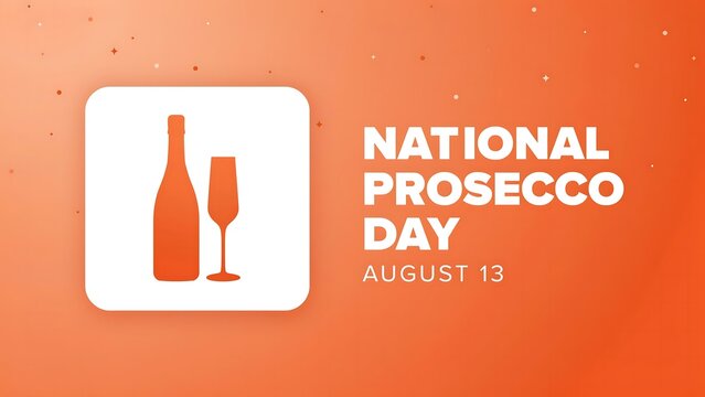 National prosecco day orange graphic with champagne bottle and flute glass prosecco champagne celebration