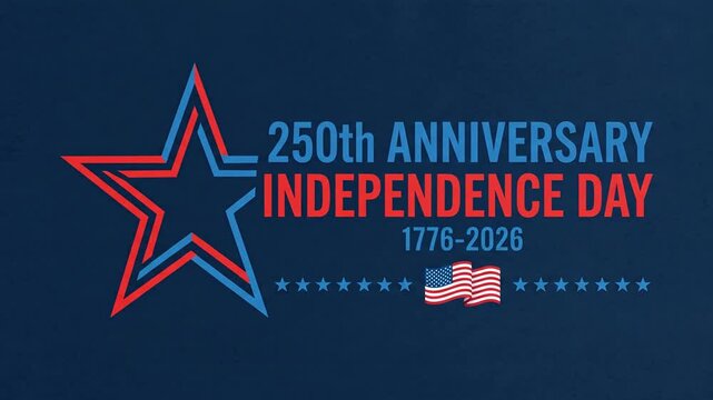 Independence Day 250th anniversary logo with star and American flag.
