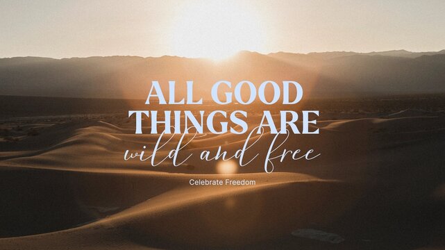 Good thing wild and free quote blog banner template