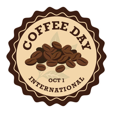 International Coffee Day round badge with roasted coffee beans illustration vintage retro celebration design