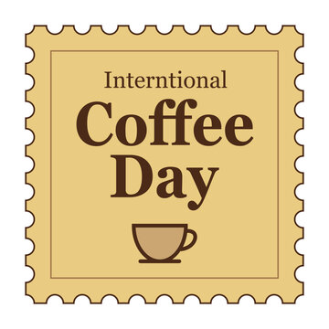 International Coffee Day postage stamp poster with coffee cup icon minimalist retro celebration design