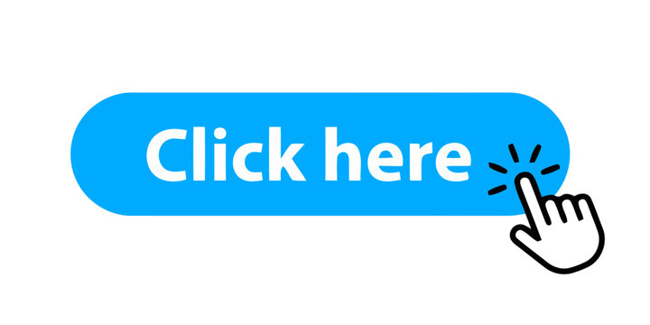 Blue rectangular button with text click here and cursor hand interface rectangle interaction illustration marketing conversion internet navigation experience isolated pointing template