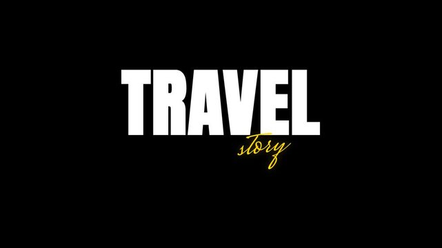 Travel story adventure typography for vacation and journey vlogs
