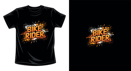 Fototapeta premium Bike rider tshirt design, bike rider lettering design with splash effect, modern tshirt design for bike lovers.