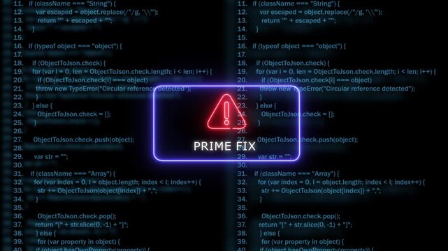 Neon prime fix warning sign over scrolling software source code background, for cybersecurity and, programming concepts