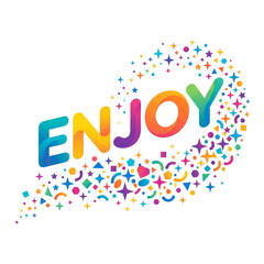Fototapeta premium Vibrant enjoy typography with colorful festive confetti on white background