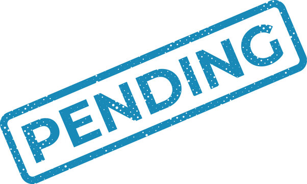 Clear blue textured rubber stamp with PENDING word indicating a waiting or unconfirmed status
