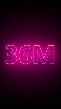 Neon pink thirty six million text animation flickering against dark background in vertical 4k loop.