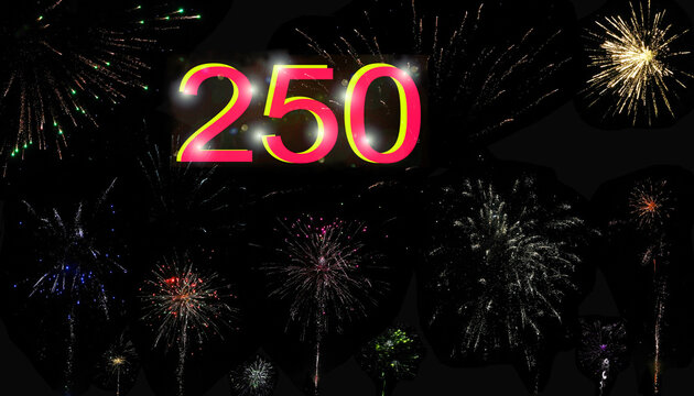 Die Zahl 250 Jahre vor einem Nachthimmel mit Raketen. 250 Jahr Unabh&auml;ngikeit wird in der USA gefeiert