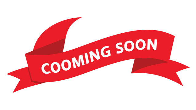 Bold red banner element with crisp white lettering conveying imminent arrival for marketing campaigns or event notifications.