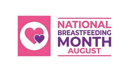 Obraz premium National breastfeeding month august awareness campaign graphic