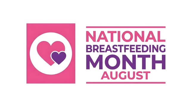 National breastfeeding month august awareness campaign graphic