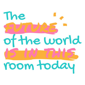 Future motivational quote