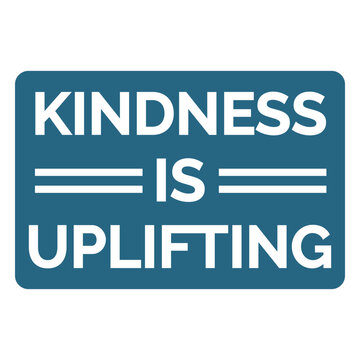 Kind friend motivational quote