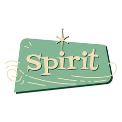 Obraz premium Spirit vintage badge quote