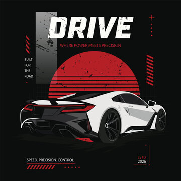 Drive Supercar Retro Vector Illustration - Distressed Synthwave Racing Apparel T-Shirt Graphic